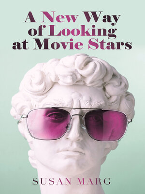 cover image of A New Way of Looking at Movie Stars